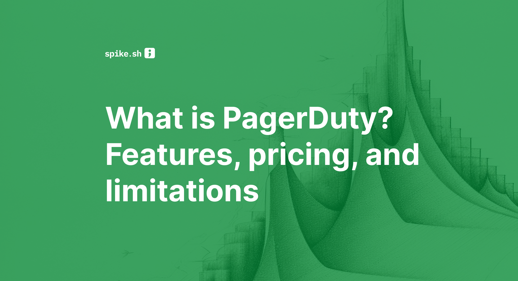 What is PagerDuty? Features, pricing, and limitations