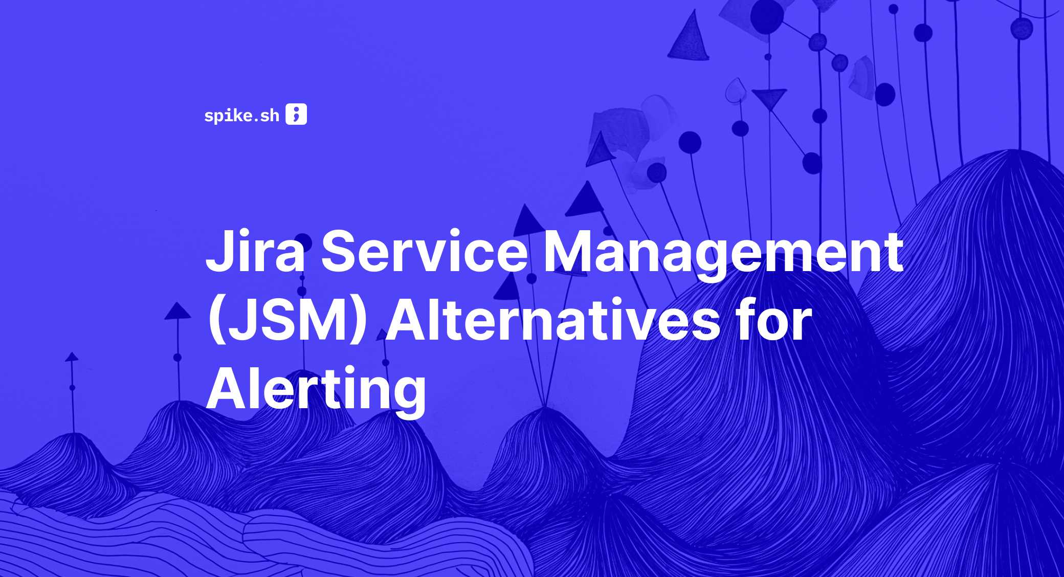 Jira Service Management (JSM) Alternatives for Alerting (2026)