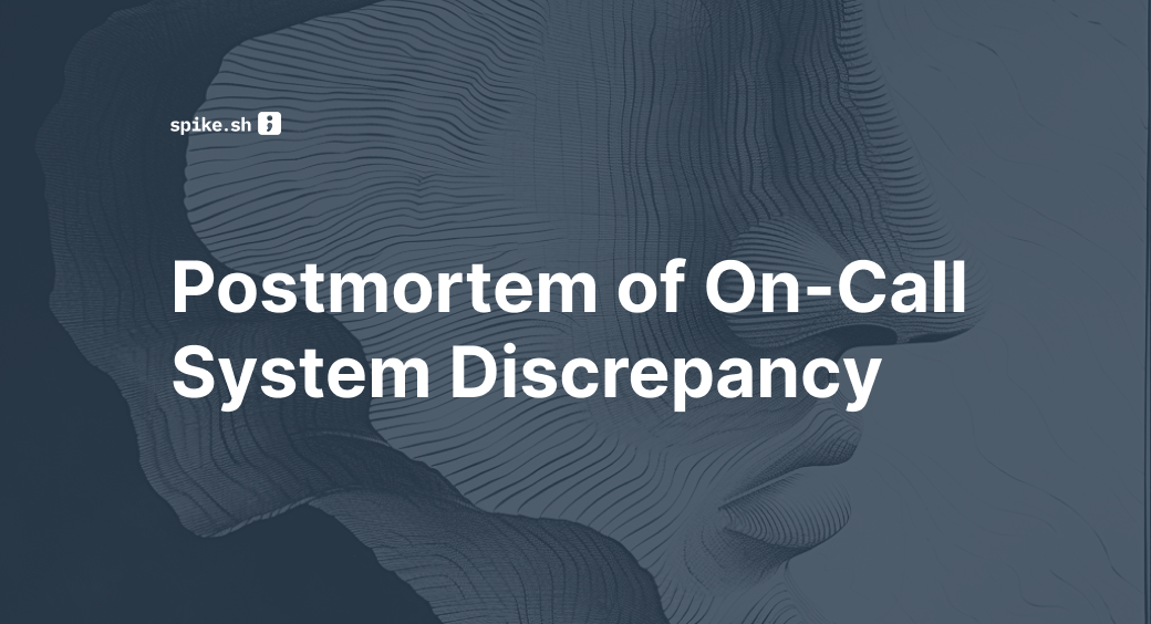 Postmortem of On-Call System Discrepancy