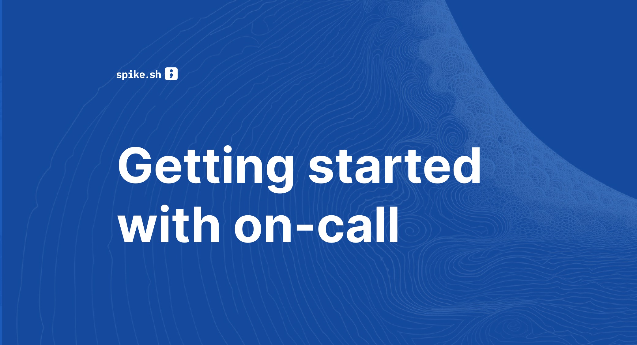 Getting started with on-call